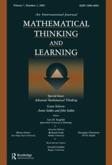 Advanced Mathematical Thinking : A Special Issue of Mathematical Thinking and Learning