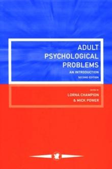 Adult Psychological Problems : An Introduction