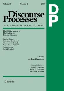 Empirical Studies of Literature : Selected Papers From Igel '98. A Special Issue of discourse Processes