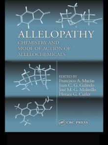 Allelopathy : Chemistry and Mode of Action of Allelochemicals