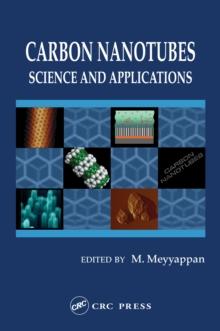 Carbon Nanotubes : Science and Applications