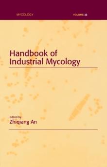 Handbook of Industrial Mycology