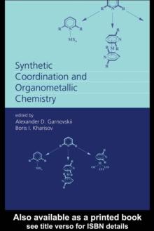 Synthetic Coordination and Organometallic Chemistry