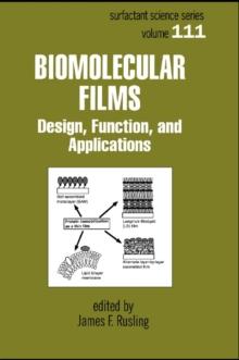 Biomolecular Films : Design, Function, and Applications