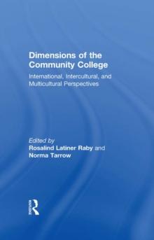 Dimensions of the Community College : International, Intercultural, and Multicultural Perspectives