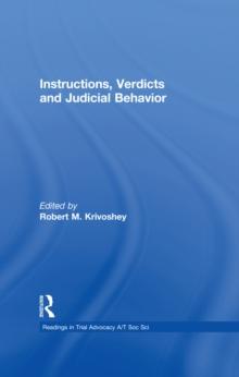 Instructions, Verdicts, and Judicial Behavior