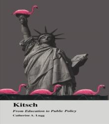 Kitsch : From Education to Public Policy