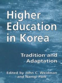 Higher Education in Korea : Tradition and Adaptation