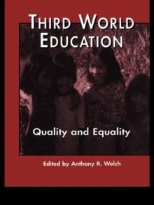 Third World Education : Quality and Equality