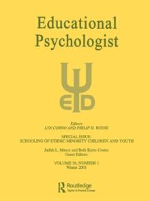 The Schooling of Ethnic Minority Children and Youth : A Special Issue of Educational Psychologist