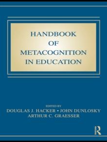 Handbook of Metacognition in Education