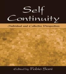 Self Continuity : Individual and Collective Perspectives