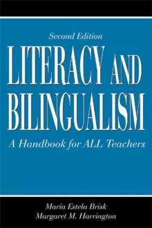 Literacy and Bilingualism : A Handbook for ALL Teachers