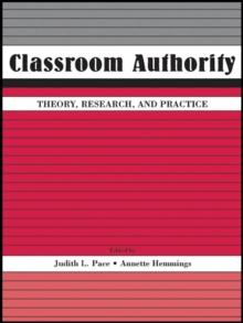 Classroom Authority : Theory, Research, and Practice