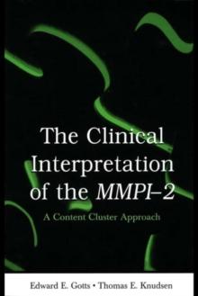 The Clinical Interpretation of MMPI-2 : A Content Cluster Approach