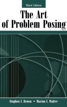 The Art of Problem Posing