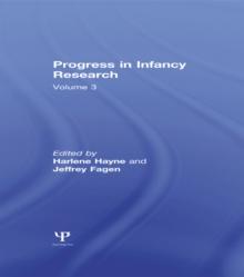 Progress in infancy Research : Volume 3