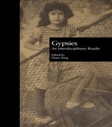 Gypsies : An Interdisciplinary Reader