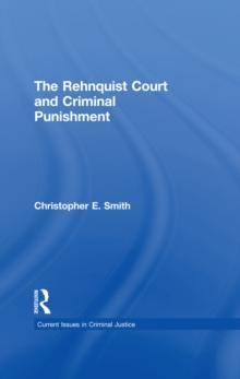 The Rehnquist Court and Criminal Punishment