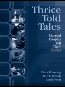 Thrice Told Tales : Married Couples Tell Their Stories