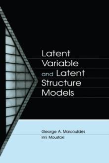 Latent Variable and Latent Structure Models