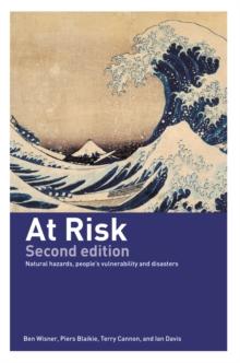 At Risk : Natural Hazards, People's Vulnerability and Disasters