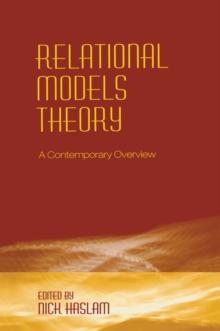 Relational Models Theory : A Contemporary Overview