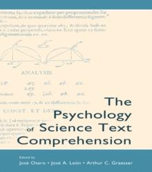 The Psychology of Science Text Comprehension