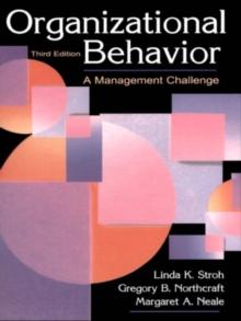 Organizational Behavior : A Management Challenge