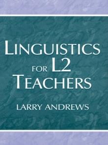 Linguistics for L2 Teachers