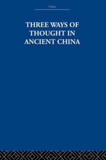 Three Ways of Thought in Ancient China