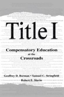 Title I : Compensatory Education at the Crossroads