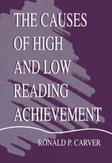 The Causes of High and Low Reading Achievement