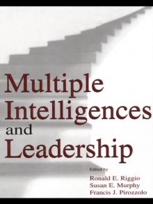 Multiple Intelligences and Leadership