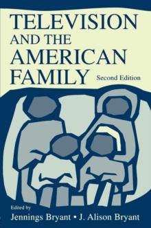 Television and the American Family