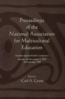 Proceedings of the National Association for Multicultural Education : Seventh Annual Name Conference