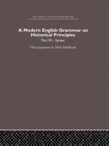 A Modern English Grammar on Historical Principles : Volume 7. Syntax