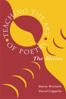 Teaching the Art of Poetry : The Moves