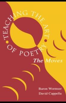 Teaching the Art of Poetry : The Moves