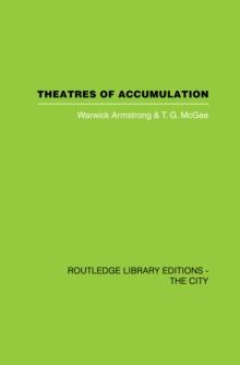 Theatres of Accumulation : Studies in Asian and Latin American Urbanization