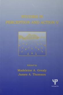 Studies in Perception and Action V : Tenth international Conference on Perception and Action