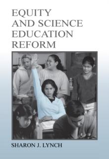 Equity and Science Education Reform