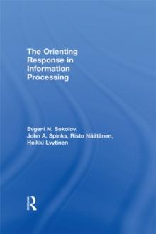 The Orienting Response in Information Processing