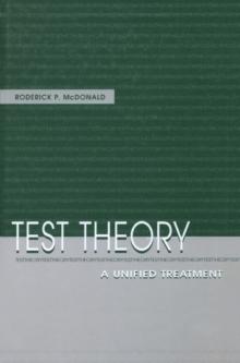 Test Theory : A Unified Treatment