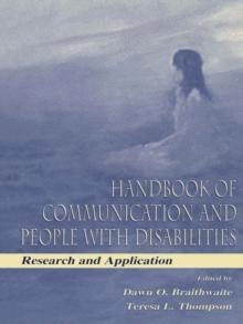 Handbook of Communication and People With Disabilities : Research and Application