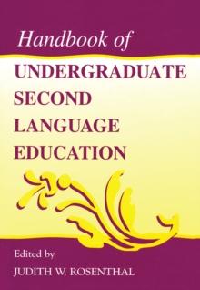 Handbook of Undergraduate Second Language Education