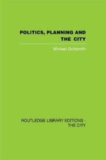 Politics, Planning and the City