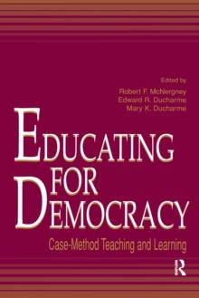 Educating for Democracy : Case-method Teaching and Learning