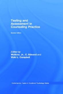 Testing and Assessment in Counseling Practice