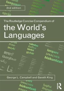 The Routledge Concise Compendium of the World's Languages